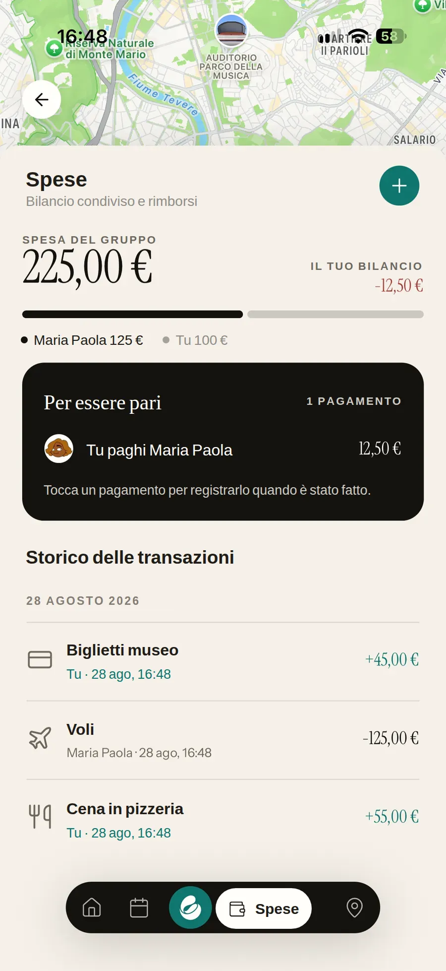Le spese del gruppo in un viaggio a Roma: 225 € di spesa totale con la
                    divisione a persona, il tuo saldo a −12,50 €, la scheda per pareggiare
                    con l’unico pagamento che la salda — paghi 12,50 € a Maria Paola — e
                    lo storico: biglietti del museo, voli e cena.